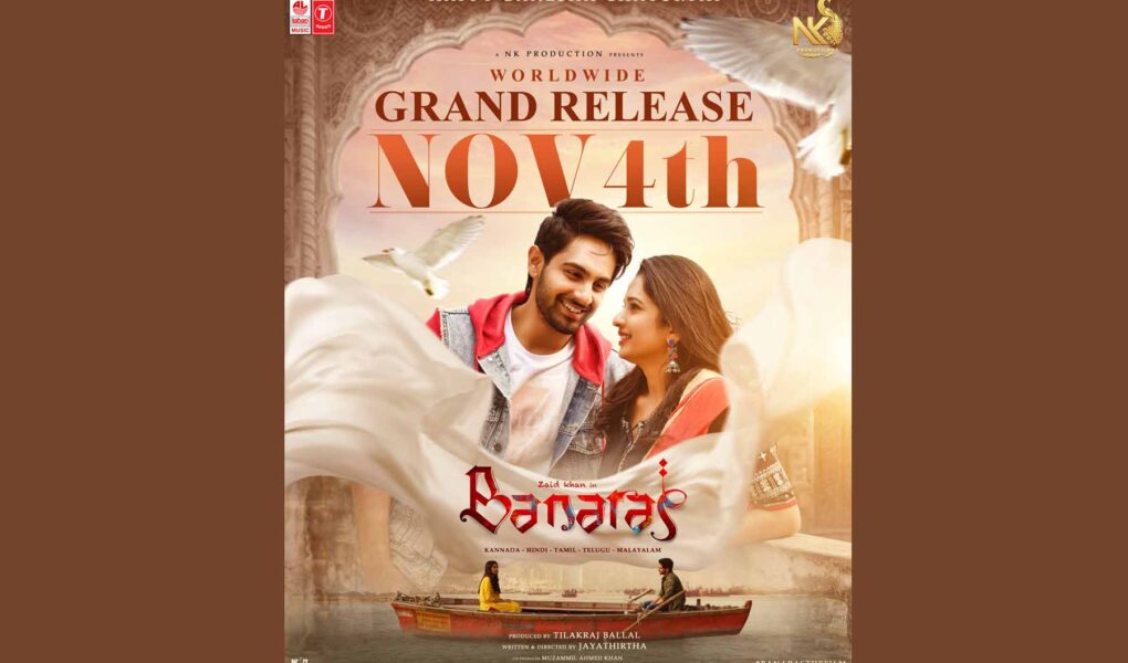Banaras Movie Poster Out -Staring Zaid Khan and Sonal Monteiro set to hit floors on 4th Nov 22
