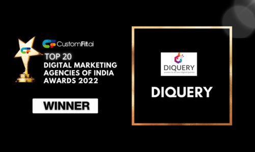 Diquery Digital, has been recognised by CustomFit. ai as one of the Top 20 Digital Marketing Agencies in India