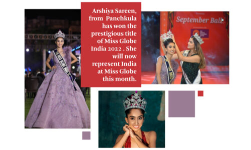Tricity’s 23-year-old Arshiya Sareen crowned Miss Globe India 2022