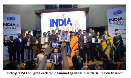 India @ 2047 Summit & Awards 2026 at IIT Delhi Brings Together Visionaries to Shape India’s Roadmap Towards a Global Future